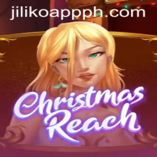 Discovering the Festive World of ChristmasReach: A Thrilling Experience on Jiliko App