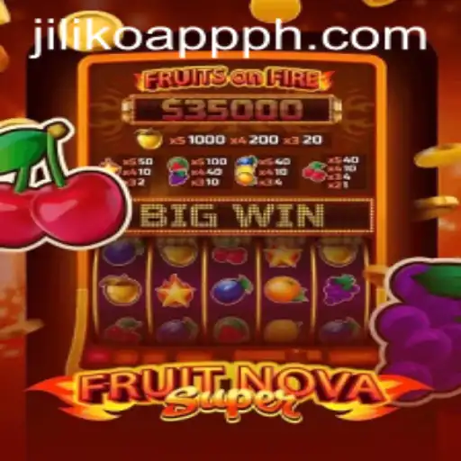 Exploring FruitNovaSuper: A Thrilling New Game on the Jiliko App