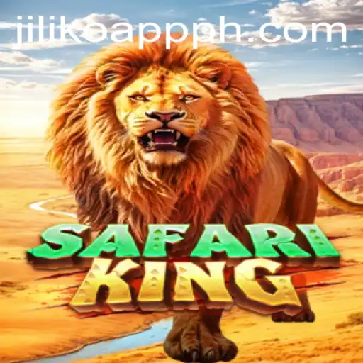 Explore the Exciting World of SafariKing on Jiliko App