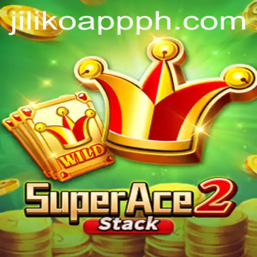 Exploring SuperAce2: Thrilling Gameplay and How to Play on Jiliko App