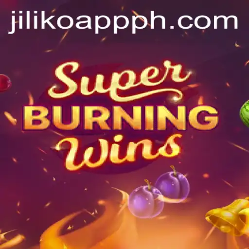 Exploring the Thrilling World of SuperBurningWins on the Jiliko App