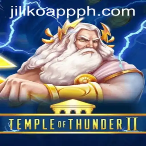 Temple of Thunder II: Discover The Electrifying World on Jiliko App