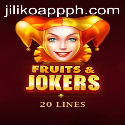 FruitsAndJokers20: A Thrilling Gaming Experience on the Jiliko App
